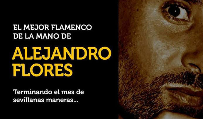 El mejor flamenco de Alejandro Flores en Sala E