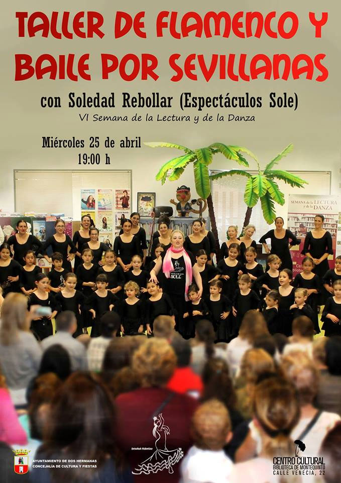 Taller de Flamenco y Sevillanas a cargo de Espectáculos Sole