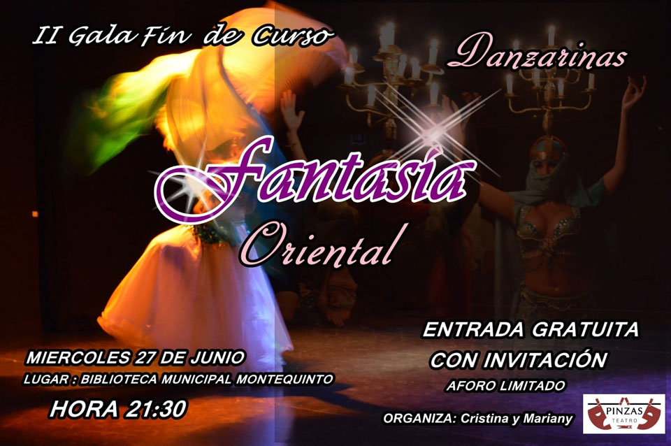 II Gala fin de curso del grupo de danza del vientre “Danzarinas” - Fantasía Oriental